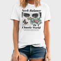 Seek Balance in a Chaoitic World, Tricou Barbati (Unisex)