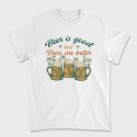 Beers Are Better, Tricou Barbati (Unisex)