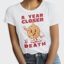 A Year Closer to Death, Tricou Femei