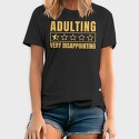 Adulting Funny Quote, Tricou Barbati (Unisex)