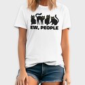 Ew People Cats Quote, Tricou Barbati (Unisex)