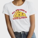 All You Need is Love and Pizza, Tricou Femei