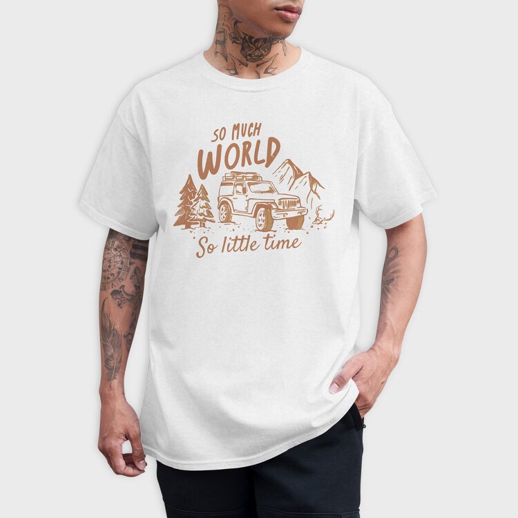 So Much World So Little Time, Tricou Barbati (Unisex)