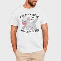 I M Not Crying I M Just Allergic to Life, Tricou Barbati (Unisex)