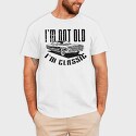 I M Not Old 2, Tricou Barbati (Unisex)