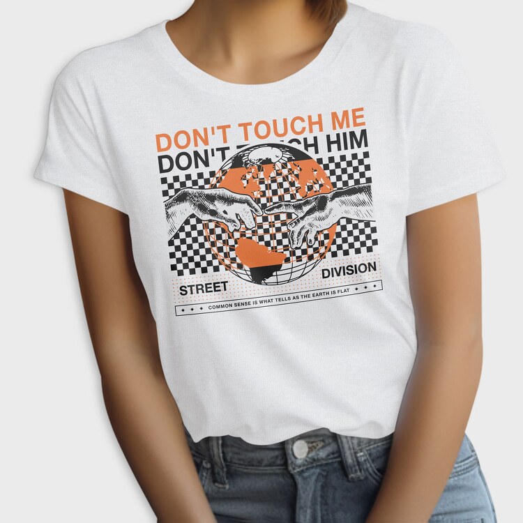 Don T Touch Me 1, Tricou Femei