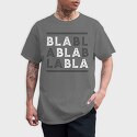 Bla Bla, Tricou Barbati (Unisex)