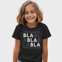 Bla Bla, Tricou Copii