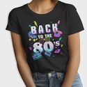Back to the 80 S, Tricou Femei