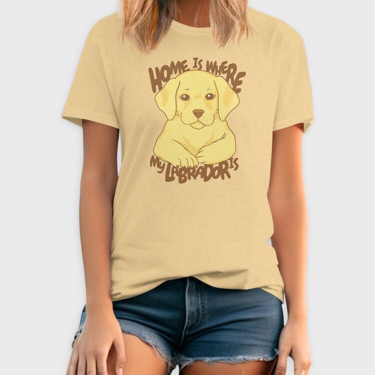 Home Is Where My Labrador Is, Tricou Barbati (Unisex)