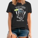 Vacantion, Tricou Barbati (Unisex)