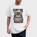 Fluff You Cat, Tricou Barbati (Unisex)