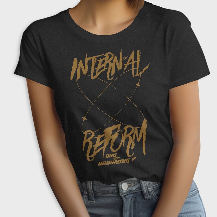 Internal Reform 2, Tricou Femei