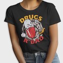 Drugs R' Bad, Tricou Femei