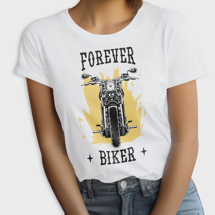 Forever Biker, Tricou Femei