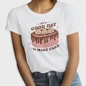 Godd Day to Make Cake, Tricou Femei