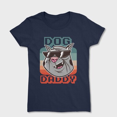 Dog daddy, Tricou Femei